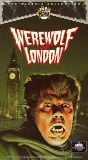 Werewolf Movies: Werewolf of London