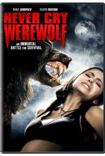Werewolf Movies: Never Cry Werewolf