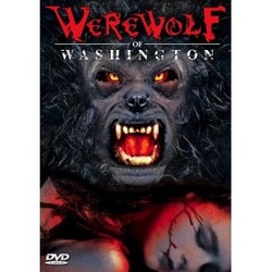 Werewolf Movies: Werewolf of Washington